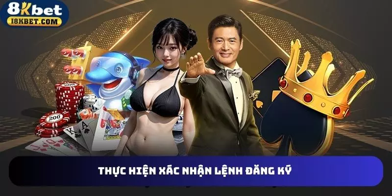 Xác nhận lệnh đăng ký hoàn tất theo yêu cầu